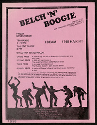 Flyer for the benefit event, Belch 'N' Boogie, which took place at the I-Beam club and was organized in order to raise funds for the Chorus' 1981 National Tour. 
