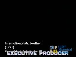 International Mr. Leather 1991 credit roll