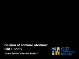Passion of Barbara Martinez Edit 1 Part 2