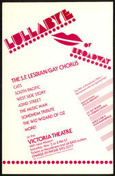 Poster for the Lesbian and Gay Chorus of San Francisco show, Lullabye of Broadway, which took place at the Victoria Theatre. This item is undated. 