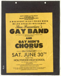 Flyer for a performance by the San Francisco Gay Freedom Day Marching Band and Twirling Corps and the San Francisco Gay Men's Chorus at Hollywood High School in Los Angeles, California. This is a page from scrapbook in this collection. 