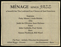 Flyer for the benefit event, Ménage Sings Jazz in support of the Lesbian and Gay Men's Chorus of San Francisco. 